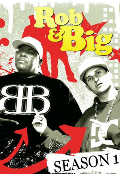 Rob &amp; Big - Season 1 [511869] (A1767330898) [[Shows]] --Plex--